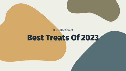 Our List Of Best Treats Of 2023